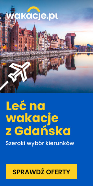 Wakacje z Gdańska