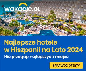 Top hotele w Hiszpanii na Lato 2024