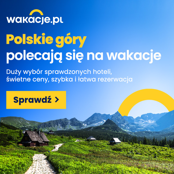Wakacje w polskich górach