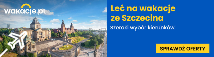 Wakacje ze Szczecina